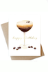 Espresso Martini Birthday Card