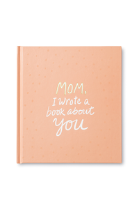 SH Mom, I Wrote A Book About You